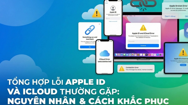 icloud là gì? 8 cac loi hay gap