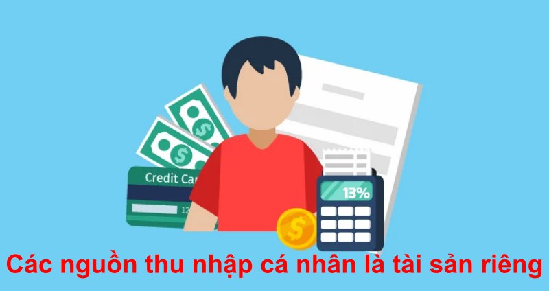 Tài sản trước hôn nhân 2 tài sản thu nhập cá nhân