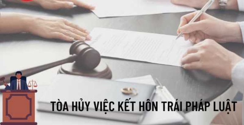 tòa án hủy kết hôn khi kết hôn sai quy định