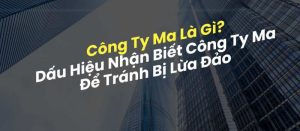 công ty ma là gì?