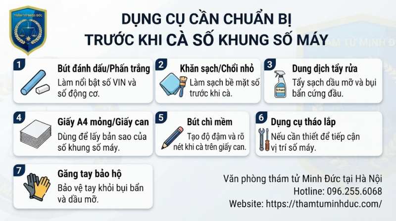 Số khung xe ô tô 6 dụng cụ cần chuẩn bị trươc khi cà số khung