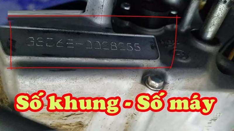 Tra số khung số máy xe máy 1 số khung số máy xe máy