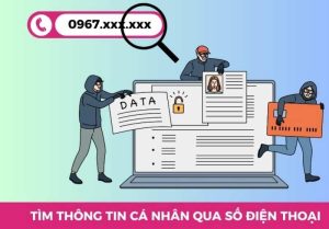 tìm thông tin cá nhân qua số điện thoại