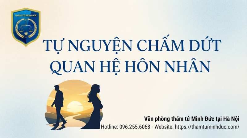 tự nguyện chấm dứt mối quan hệ hôn nhân